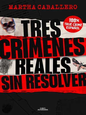 cover image of Tres crímenes reales sin resolver